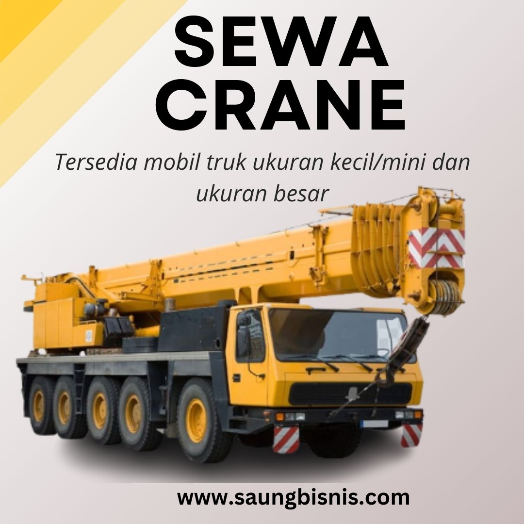 Sewa Crane Sunter Agung Jakarta Utara, Hubungi TLP/WA 0812-2233-3850