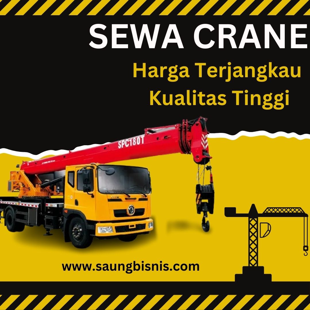 Sewa Crane Cikini Jakarta Pusat, Hubungi TLP/WA 0812-2233-3850