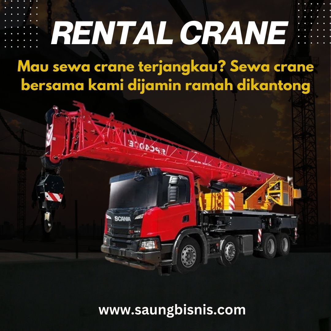 TLP/WA 081222333850 Sewa Crane Srengseng Sawah Jakarta Selatan, Operator Terlatih Harga Murah Hanya Disini