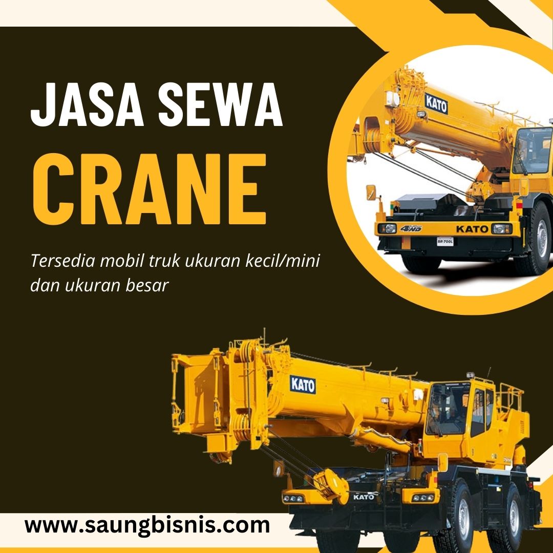TLP/WA 081222333850 Sewa Crane Jakarta, Operator Terlatih Harga Terjangkau