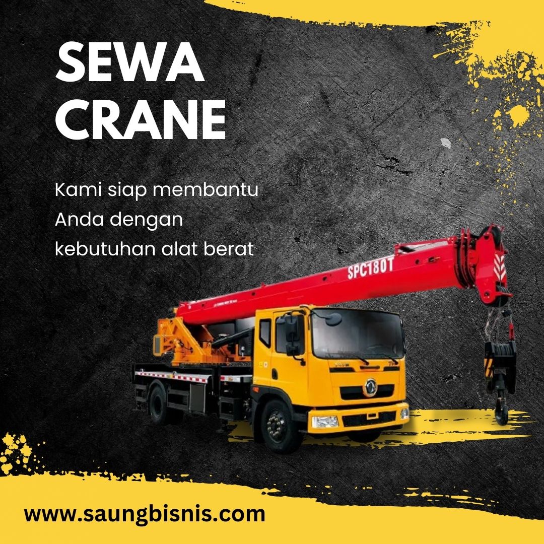 TLP/WA 081222333850 Sewa Crane Kebagusan Jakarta Selatan, Operator Andal Harga Promo